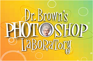 New Photoshop Training Series - Dr. Brown's Photoshop Laboratory