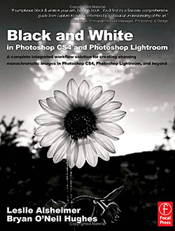 Black And White In Photoshop CS4 And Lightroom Book - Plus 28 Page Sample Chapter