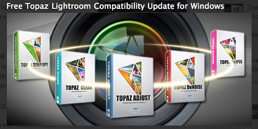 Free Topaz Lightroom Compatibility Update For Windows