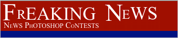 FreakingNews.com - Photoshop Pictures Contest Site