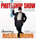 Photoshop CS books - The Photoshop Show Starring Russell Brown