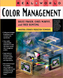 Real World Color Management by Bruce Fraser